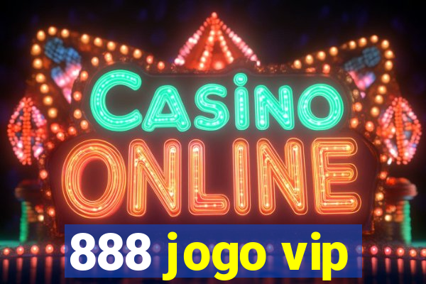 888 jogo vip